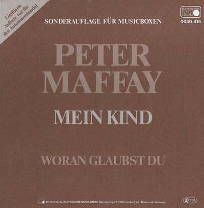 Peter Maffay - Mein Kind 34826 Vinyl Singles Goede Staat