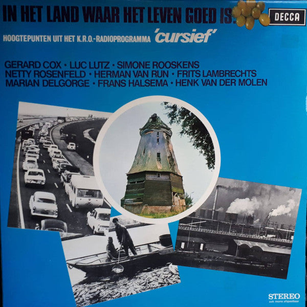 Cursief - In Het Land Waar Het Leven Goed Is (LP) 50840 Vinyl LP Goede Staat