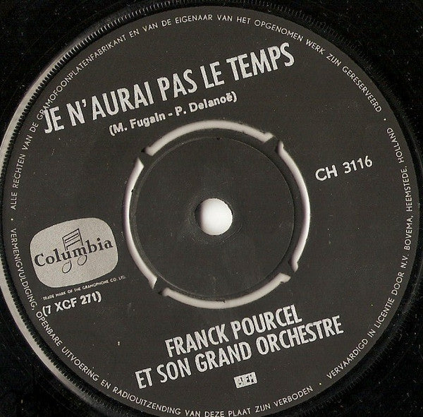 Franck Pourcel - Je N'aurai Pas Le Temps 34539 Vinyl Singles Goede Staat