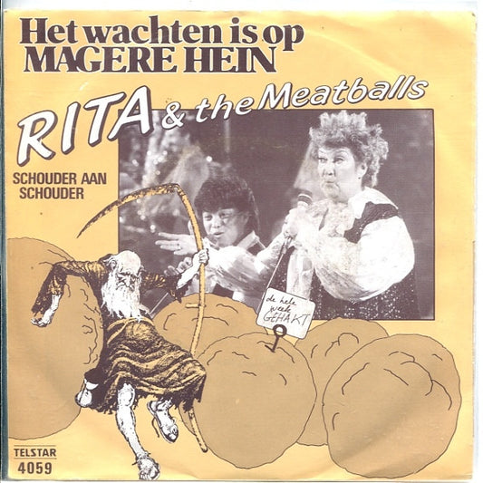 Rita Corita & The Meatballs - Het Wachten Is Op Magere Hein 35129 Vinyl Singles Goede Staat