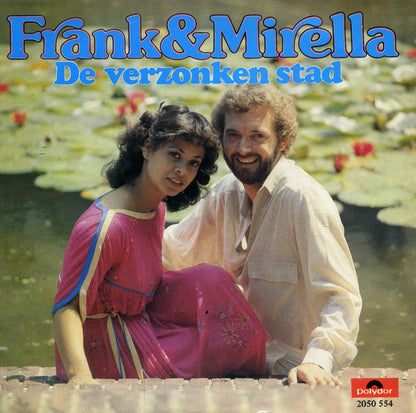 Frank & Mirella - De Verzonken Stad Vinyl Singles Goede Staat