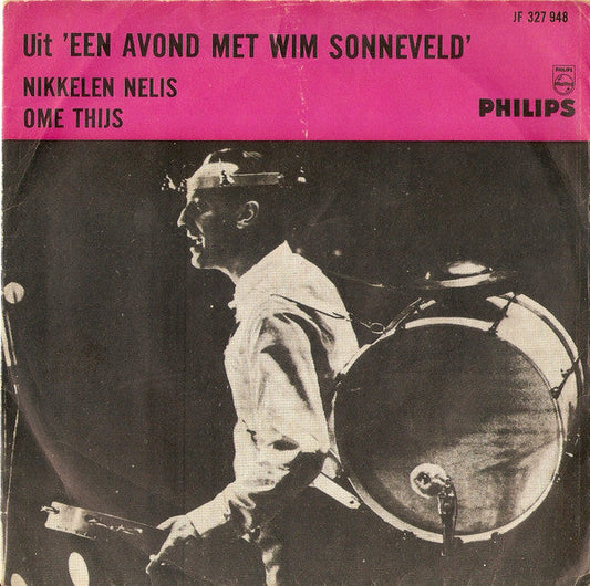 Wim Sonneveld - Nikkelen Nelis 23958 Vinyl Singles Goede Staat