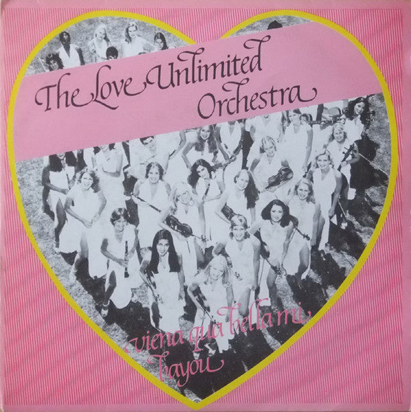 Love Unlimited Orchestra - Vieni Qua Bella Mi 38541 Vinyl Singles Goede Staat