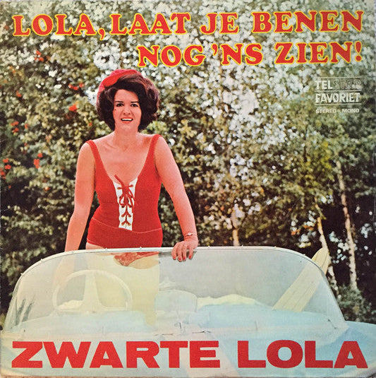 Zwarte Lola - Lola, Laat Je Benen Nog 'ns Zien! (LP) 49371 Vinyl LP Goede Staat