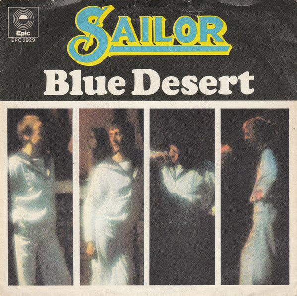 Sailor - Blue Desert 38539 Vinyl Singles Goede Staat