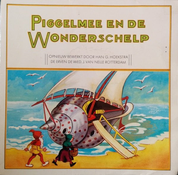 Piggelmee - Piggelmee En De Wonderschelp 37324 Vinyl Singles B-Keus (B)