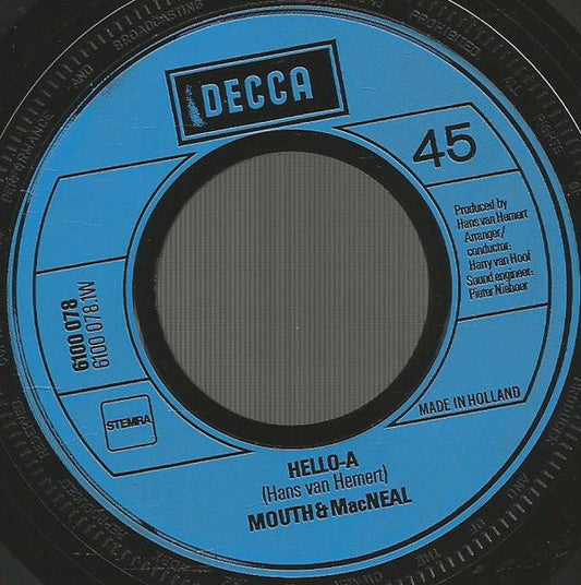 Mouth & MacNeal - Hello-A Vinyl Singles Hoes: Generic