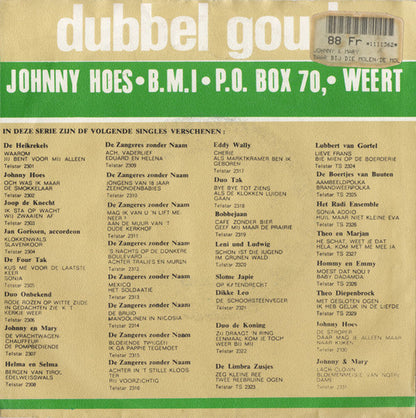 Johnny & Mary - Daar Bij Die Molen 38186 Vinyl Singles Goede Staat