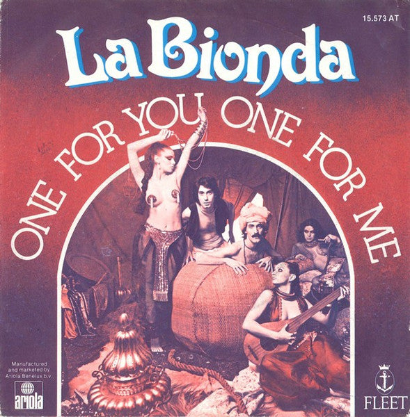 La Bionda - One For You One For Me 36323 Vinyl Singles Goede Staat ++