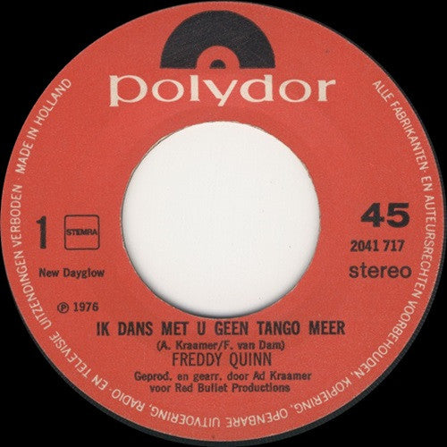 Freddy Quinn - Ik Dans Met U Geen Tango Meer 33390 Vinyl Singles Goede Staat