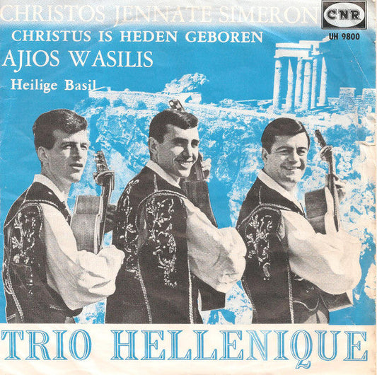 Trio Hellenique - Christos Jennate Simeron 38174 Vinyl Singles Goede Staat