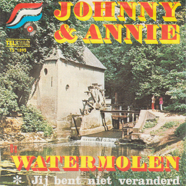 Johnny Hoes & Annie de Reuver - Watermolen 34566 34567 Vinyl Singles Goede Staat