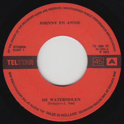 Johnny Hoes & Annie de Reuver - Watermolen 34566 34567 Vinyl Singles Goede Staat