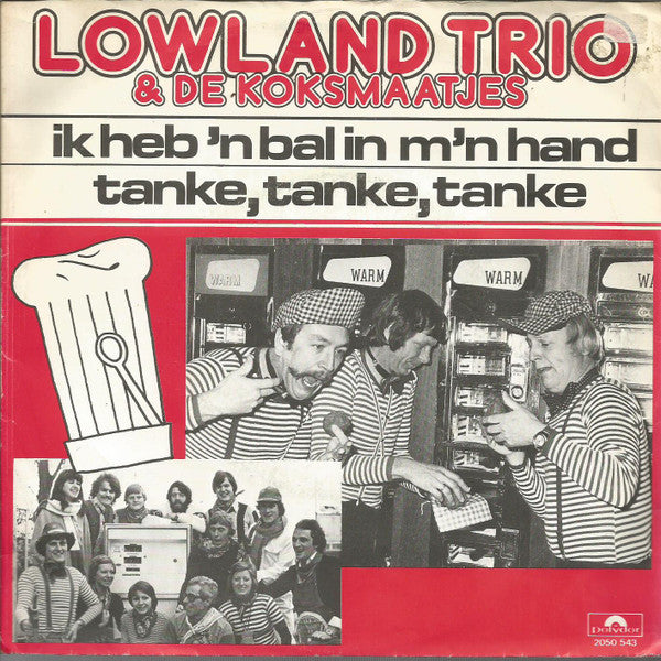 Lowland Trio & De Koksmaatjes - Ik Heb 'n Bal In M'n Hand 35457 Vinyl Singles Goede Staat