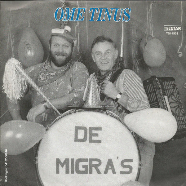 Migra's - Ome Tinus 33354 Vinyl Singles Goede Staat