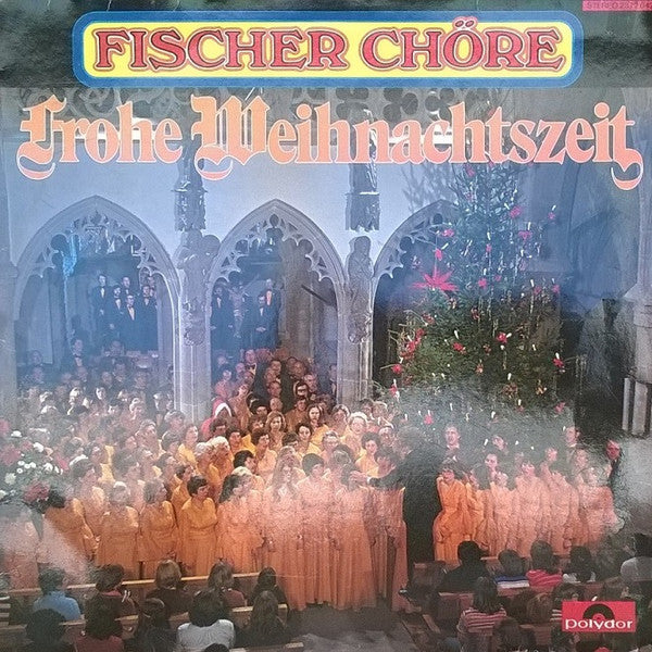 Fischer Chöre - Frohe Weihnachtszeit (LP) Vinyl LP Goede Staat