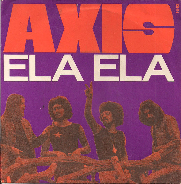 Axis - Ela Ela 32943 Vinyl Singles Goede Staat