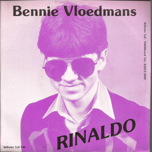 Bennie Vloedmans - Rinaldo 18373 Vinyl Singles Goede Staat