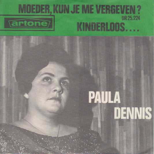 Paula Dennis - Moeder Kun Je Me Vergeven 18227 Vinyl Singles Goede Staat