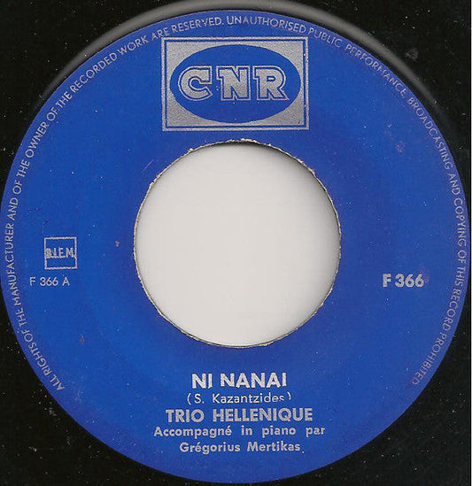 Trio Hellenique - Ni Nanai 17242 Vinyl Singles Hoes: Generic