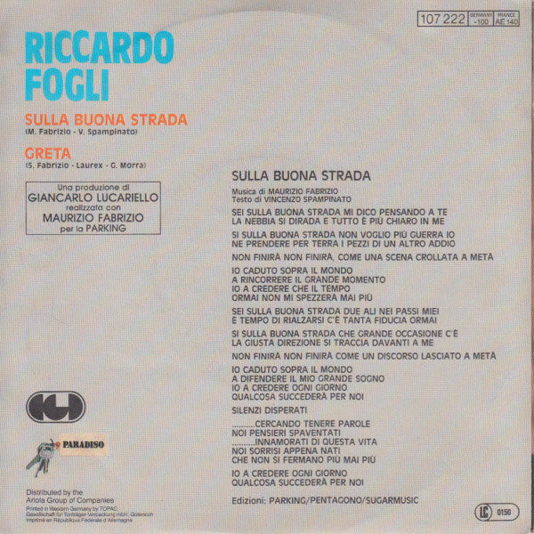 Riccardo Fogli - Sulla Buona Strada 18699 Vinyl Singles Goede Staat