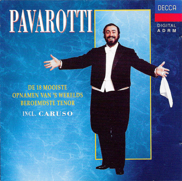 Luciano Pavarotti - 18 Mooiste Opnames Van 's Werelds Beroemdste Tenor Incl. Caruso (CD) Compact Disc Goede Staat