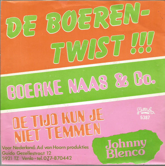 Boerke Naas & Co - De Boeren-Twist!!! 37114 Vinyl Singles Goede Staat