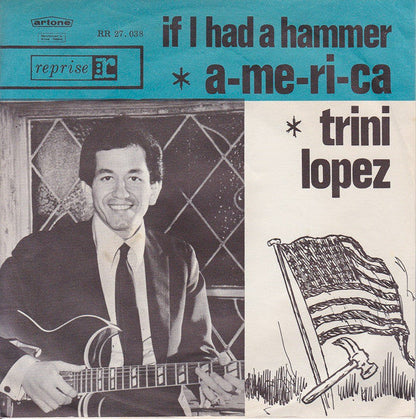 Trini Lopez - A-me-ri-ca 37394 Vinyl Singles Goede Staat