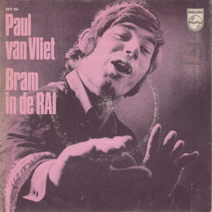 Paul Van Vliet - Bram in de RAI 38672 Vinyl Singles Goede Staat