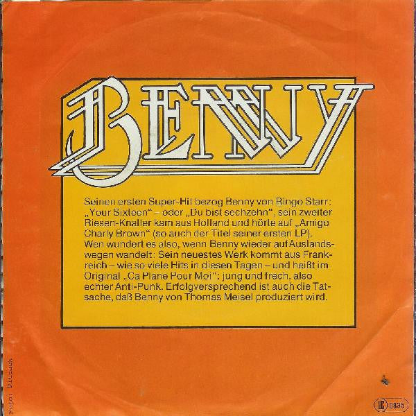 Benny - Bin Wieder Frei (Ca Plane Pour Moi) 34664 Vinyl Singles Goede Staat