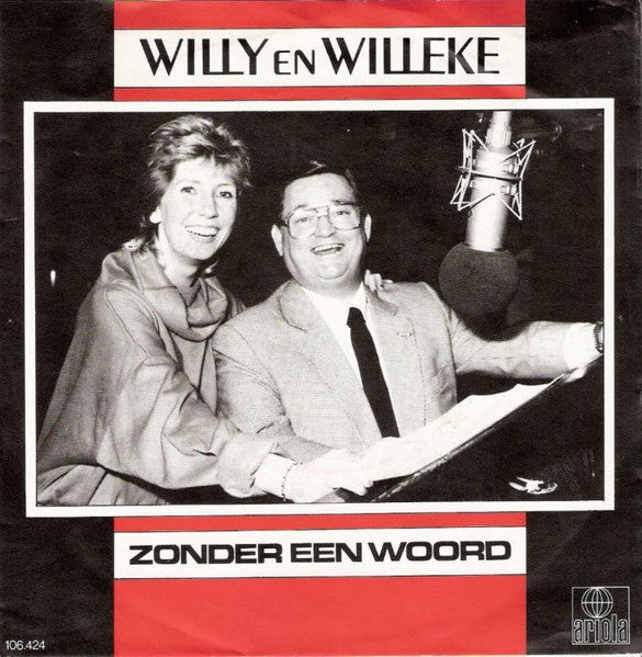 Willy & Willeke Alberti - Zonder Een Woord 17780 Vinyl Singles Goede Staat