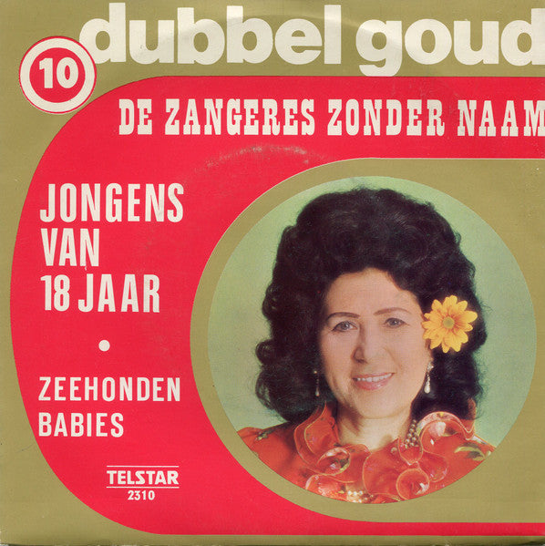 Zangeres Zonder Naam - Jongens Van 18 Jaar 37539 Vinyl Singles Goede Staat