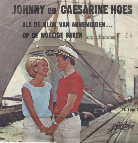 Johnny En Caesarine - Als De Klok Van Arnemuiden 35637 Vinyl Singles Goede Staat