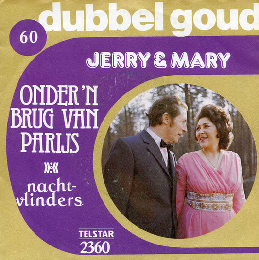 Jerry En Mary Bey - Onder 'n Brug Van Parijs 37457 Vinyl Singles Goede Staat