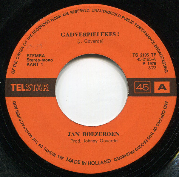 Jan Boezeroen - Gadverpielekes! (B) Vinyl Singles B-Keus (B)