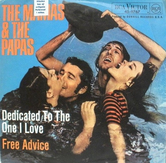 Mamas & The Papas - Dedicated To The One I Love 02732 Vinyl Singles Goede Staat ++