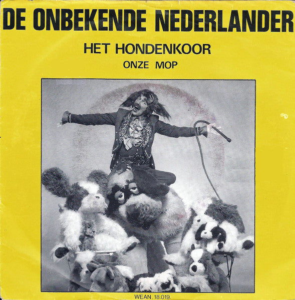 Onbeken Nederlander - Het Hondenkoor 36783 Vinyl Singles Goede Staat