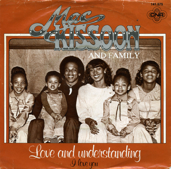 Mac Kissoon & Family - Love And Understanding 19834 Vinyl Singles Goede Staat