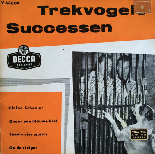 Trekvogels - Trekvogels Successen 18471 Vinyl Singles Goede Staat