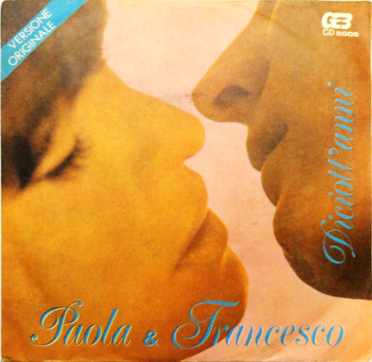 Paola & Francesco - Diciott'anni 36557 Vinyl Singles Goede Staat ++