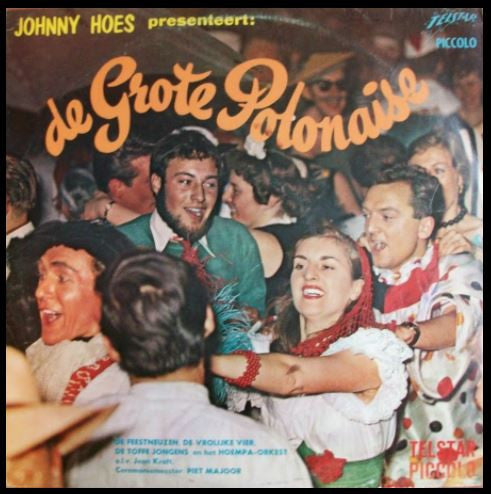 Johnny Hoes - Johnny Hoes Presenteert: De Grote Polonaise (LP) 50388 (B) Vinyl LP Goede Staat