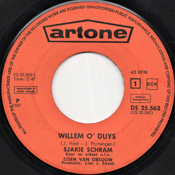 Sjakie Schram - Willem O' Duys!! 33574 Vinyl Singles Goede Staat