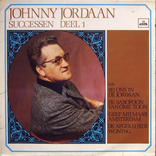 Johnny Jordaan - Successen Deel 1 (LP) 51131 Vinyl LP Goede Staat