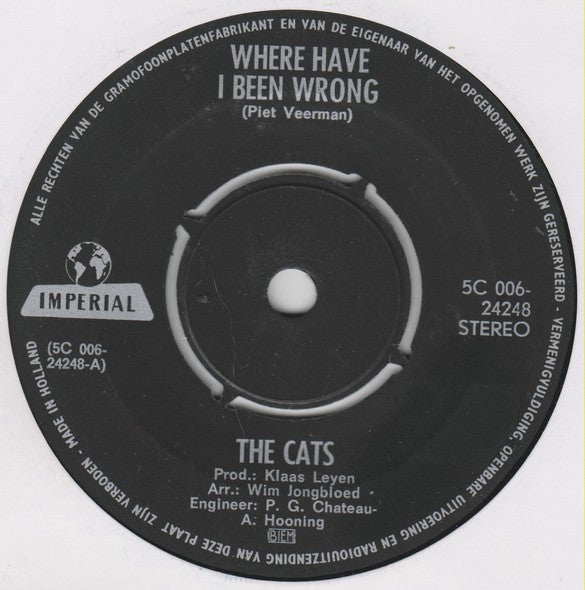 Cats - Where Have I Been Wrong 35127 Vinyl Singles Goede Staat