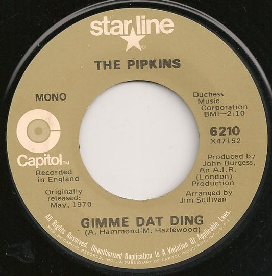 Pipkins / Hotlegs - Gimme Dat Ding / Neanderthal Man 36177 Vinyl Singles Goede Staat ++