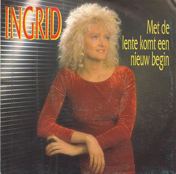 Ingrid - Met De Lente Komt Een Nieuw Begin 38227 Vinyl Singles Goede Staat