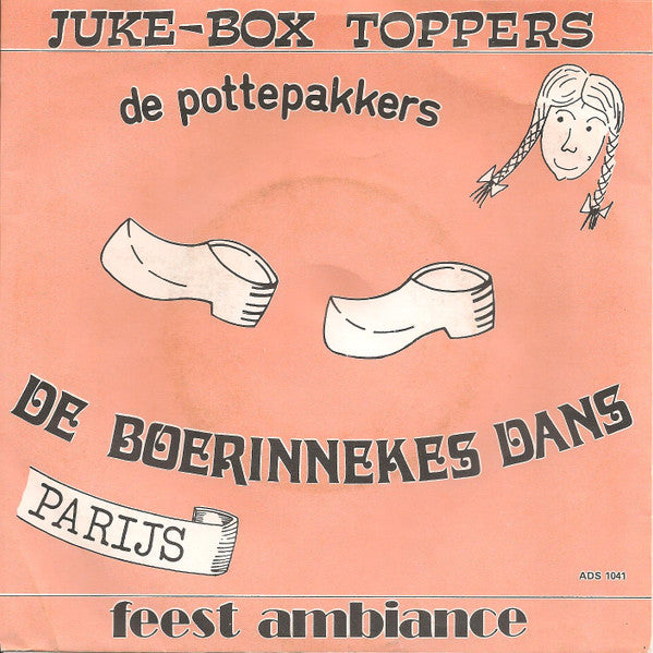 Pottepakkers - Boerinnekes Dans 37153 Vinyl Singles Goede Staat