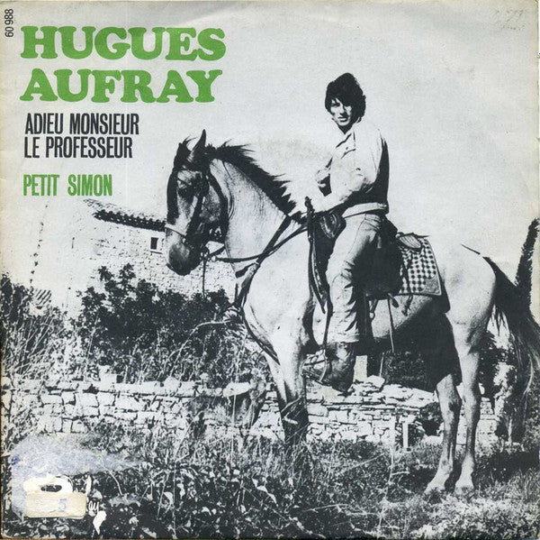 Hugues Aufray - Adieu Monsieur Le Professeur 36597 Vinyl Singles Goede Staat ++