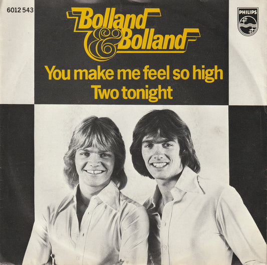 Bolland & Bolland - You Make Me Feel So High 36097 Vinyl Singles Goede Staat