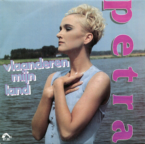 Petra  - Vlaanderen Mijn Land 37025 37095 Vinyl Singles Goede Staat